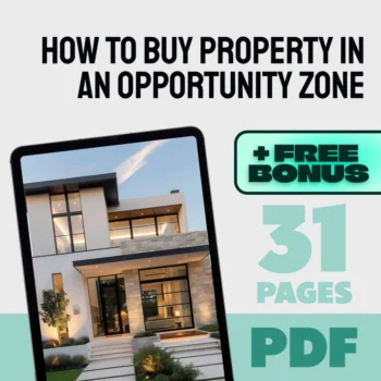 How to Buy Property in an Opportunity Zone