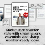 The Ultimate Mens Winter Style Guide